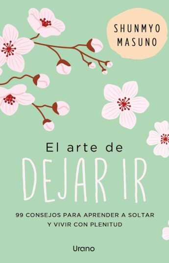 El arte de dejar ir El arte de dejar ir