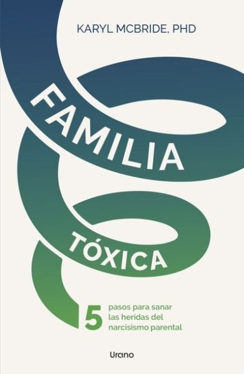 FAMILIA TOXICA 