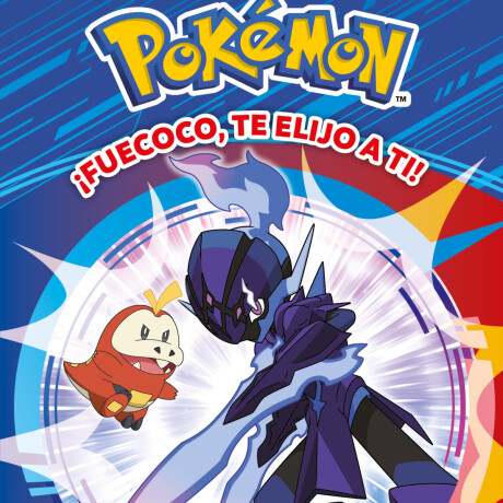 POKEMON - FUECOCO TE ELIJO A TI POKEMON - FUECOCO TE ELIJO A TI