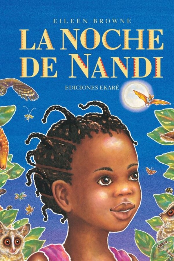 Noche De Nandi, La Noche De Nandi, La