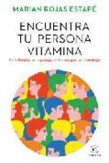 ENCUENTRA TU PERSONA VITAMINA ENCUENTRA TU PERSONA VITAMINA