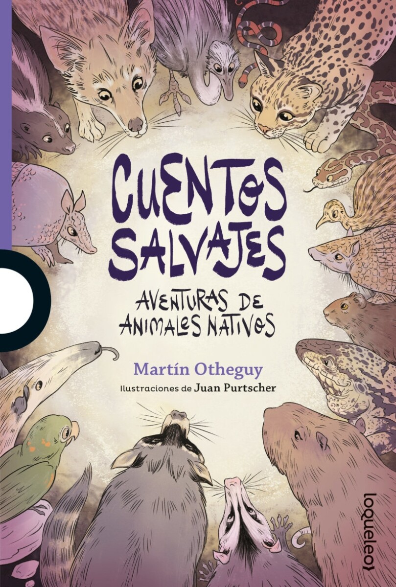 Cuentos salvajes. Aventuras de animales nativos 