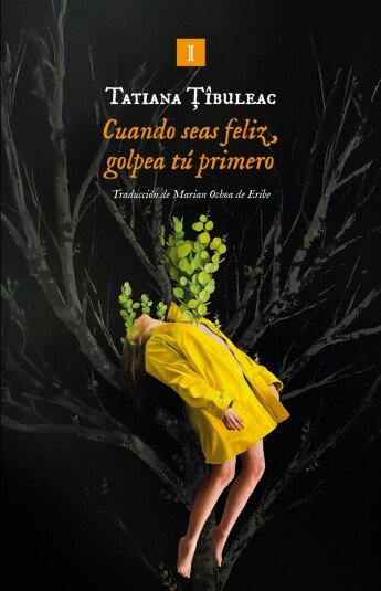 Cuando seas feliz, golpea tú primero Cuando seas feliz, golpea tú primero
