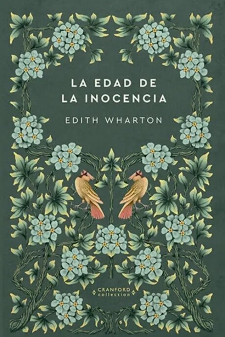 EDAD DE LA INOCENCIA, LA EDAD DE LA INOCENCIA, LA