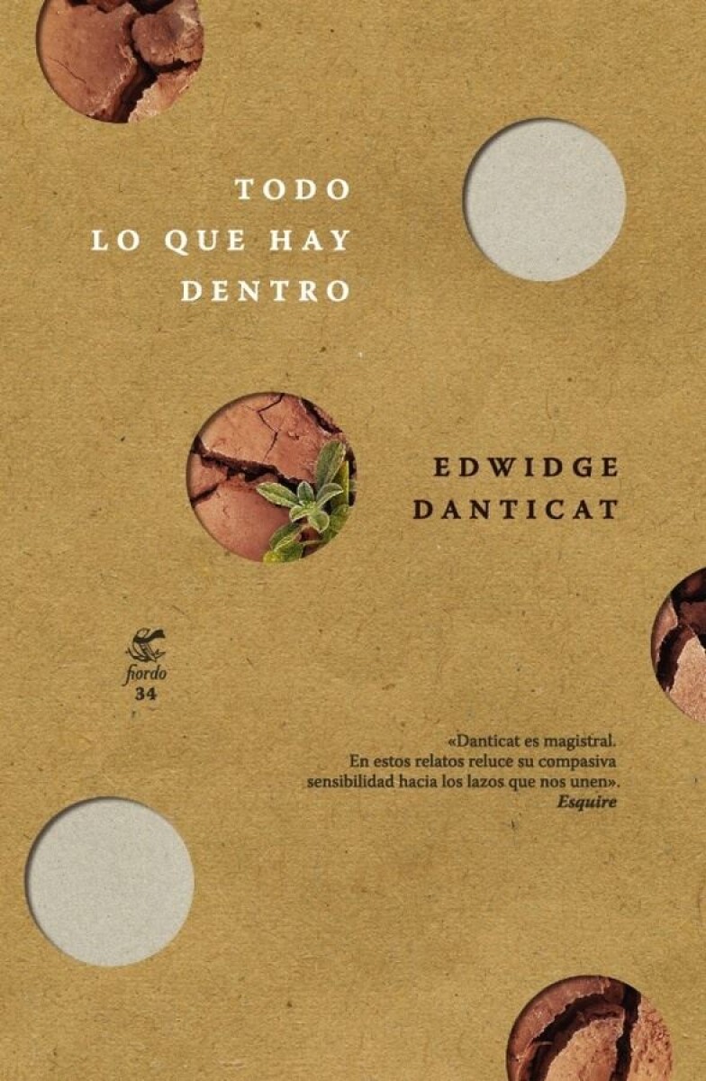 Todo Lo Que Hay Dentro 