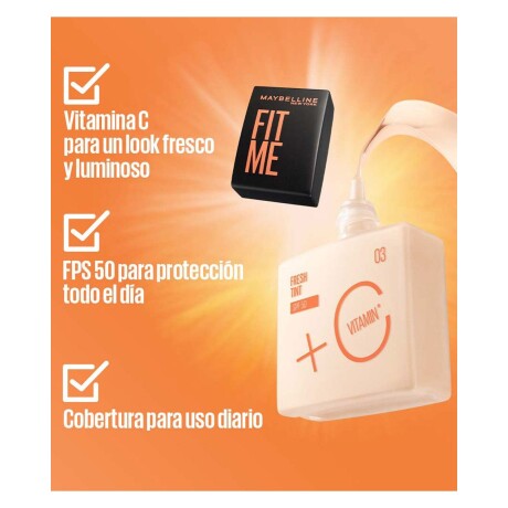Base de Maquillaje Maybelline Fit Me Fresh Tint FPS50 + Vitamina C Tono 06