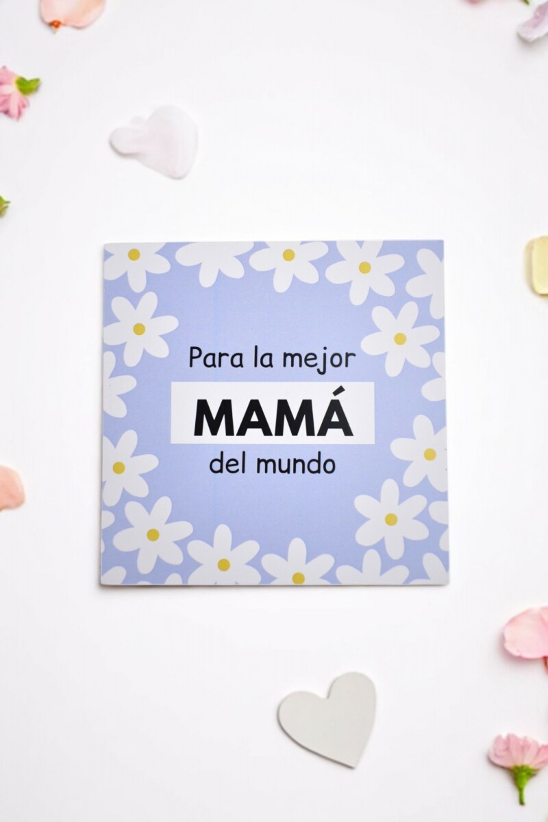 Tarjeta día de la madre 10x10 - DISEÑO 6 