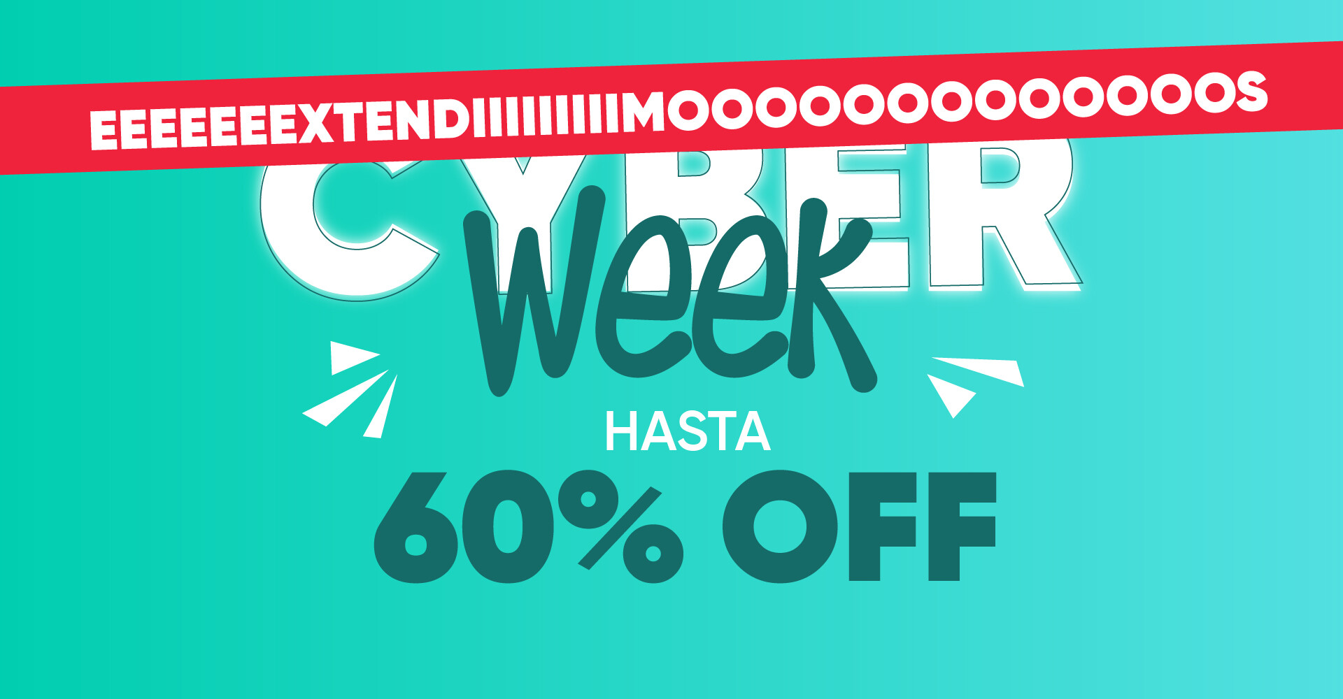 EXTENDIMOS Cyber Week