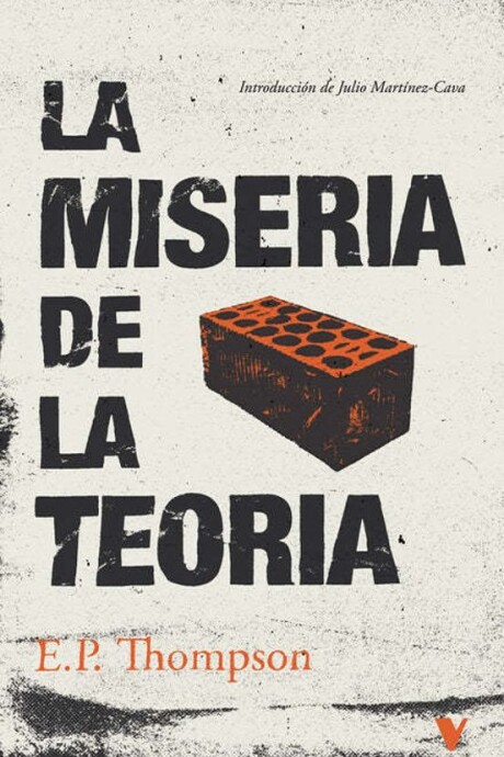 LA MISERIA DE LA TEORIA LA MISERIA DE LA TEORIA