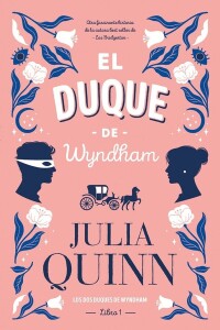 Duque De Wyndham, El Duque De Wyndham, El