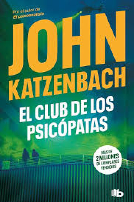 EL CLUB DE LOS PSICOPATAS EL CLUB DE LOS PSICOPATAS
