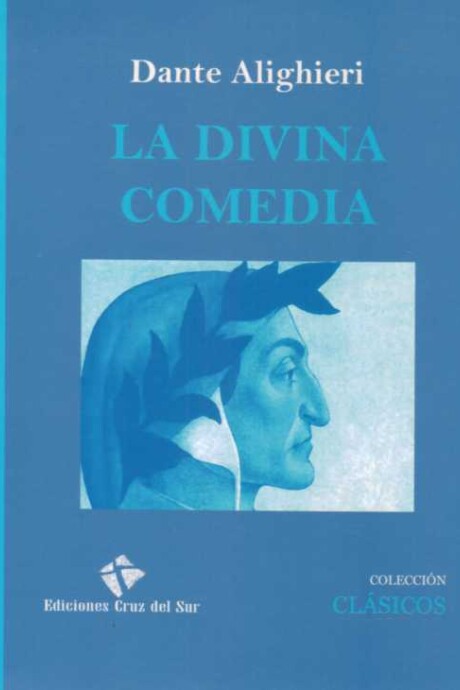 DIVINA COMEDIA, LA DIVINA COMEDIA, LA