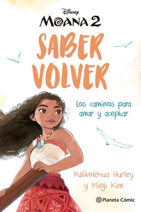 MOANA 2. SABER VOLVER MOANA 2. SABER VOLVER