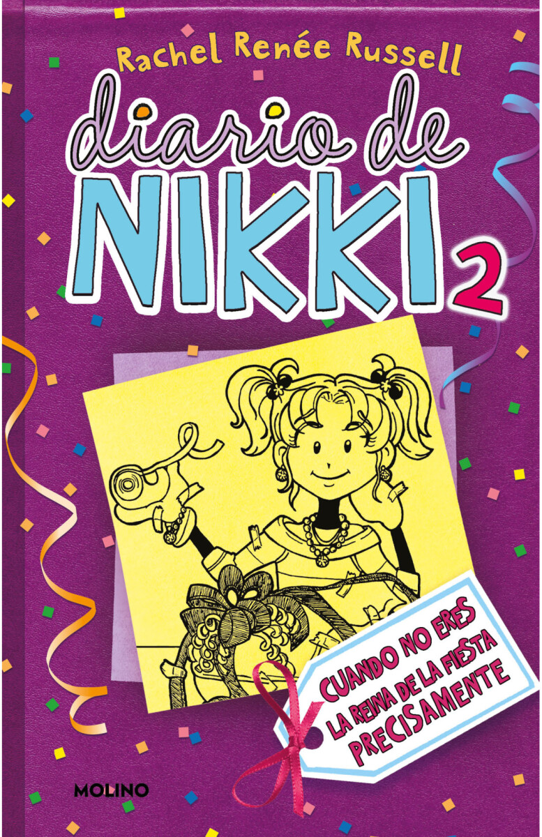 Diario de Nikki 2: Cuando no eres la reina de la fiesta precisamente 