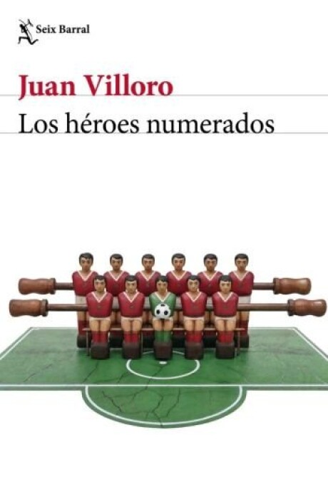 LOS HEROES NUMERADOS LOS HEROES NUMERADOS