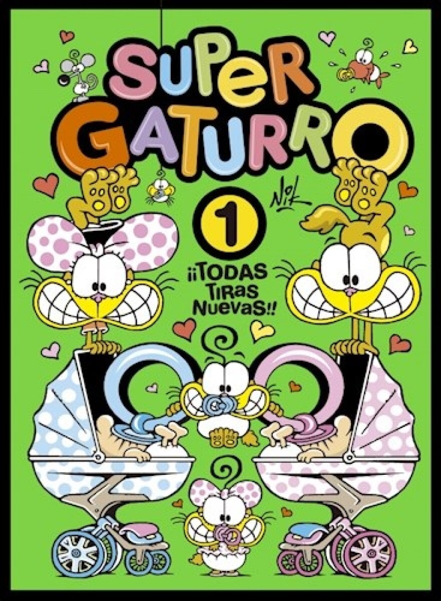 SUPER GATURRO 1 TODAS TIRAS NUEVAS 