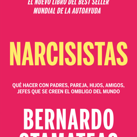 NARCISISTAS NARCISISTAS