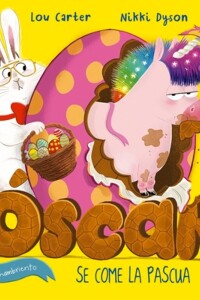 Oscar El Unicornio Hambriento Se Come La Pascua Oscar El Unicornio Hambriento Se Come La Pascua