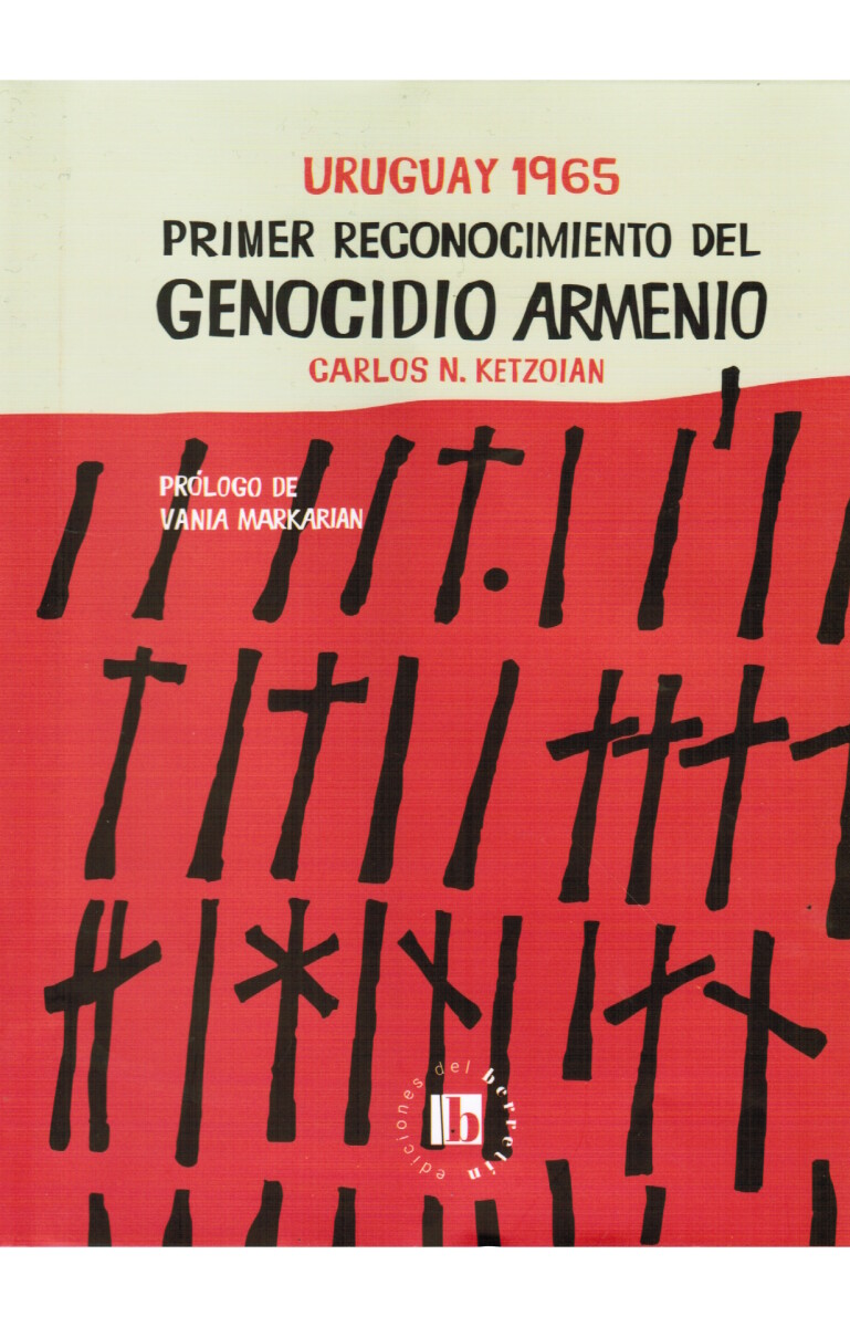 Uruguay 1965- Primer reconocimiento del genocidio Armenio 