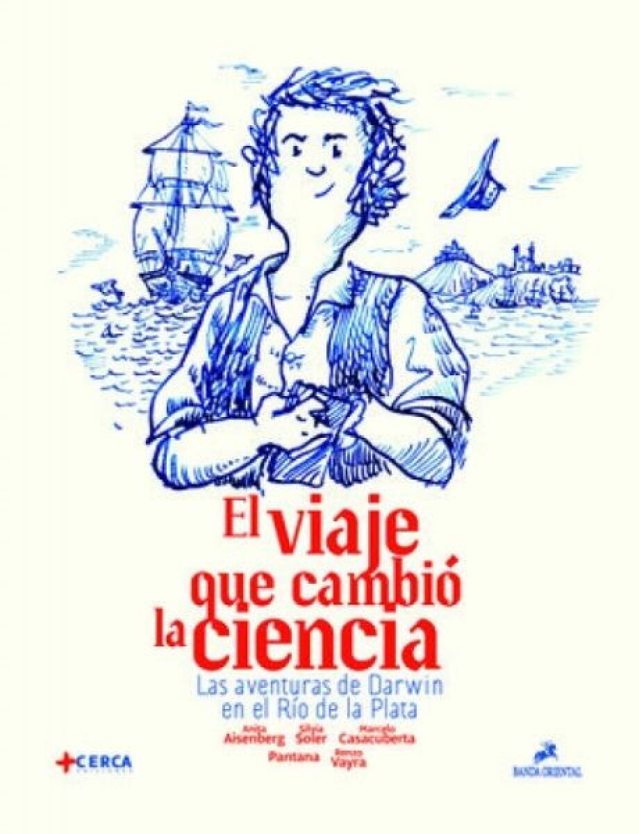 VIAJE QUE CAMBIO LA CIENCIA, EL 