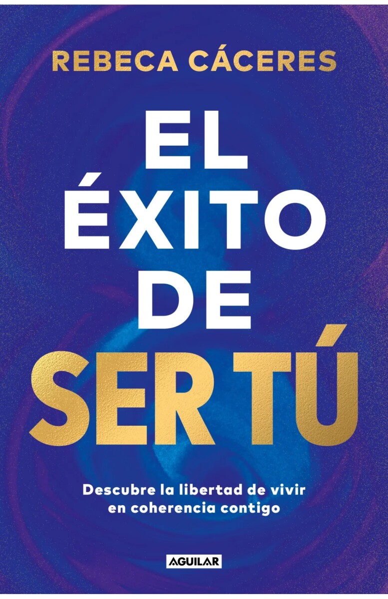 El éxito de ser tú 