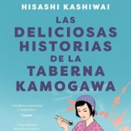LAS DELICIOSAS HISTORIAS DE LA TABERNA KAMOGAWA - TABERNA KAMOGAWA 2 LAS DELICIOSAS HISTORIAS DE LA TABERNA KAMOGAWA - TABERNA KAMOGAWA 2