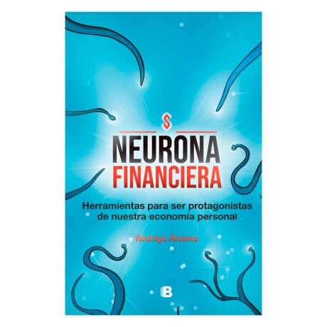 Libro Neurona Financiera Rodrigo Álvarez 001