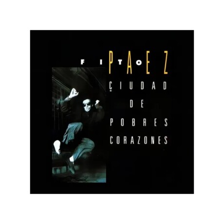 Paez Fito - Ciudad De Pobres Corazones - Cd Paez Fito - Ciudad De Pobres Corazones - Cd