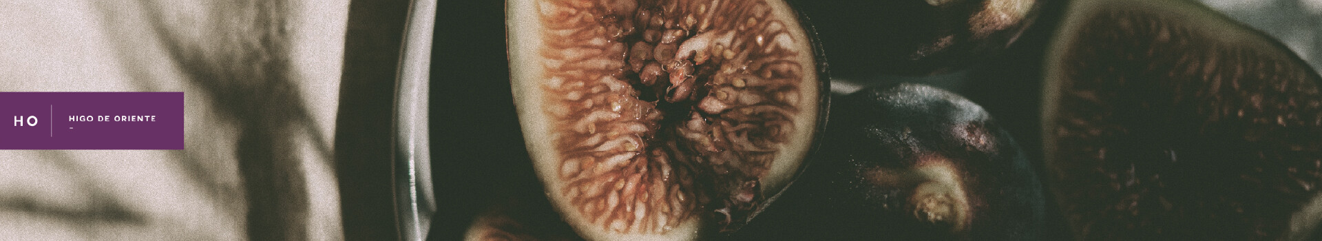 HIGO DE ORIENTE