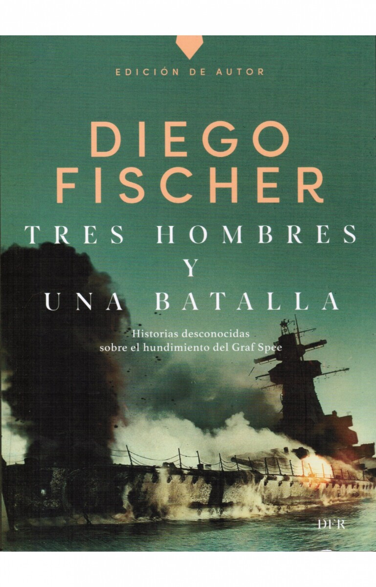 Tres hombres y una batalla 