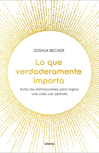 Lo que verdaderamente importa Lo que verdaderamente importa