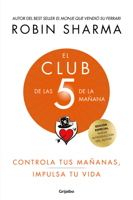 EL CLUB DE LAS 5 DE LA MAÑANA (ED. LUJO) EL CLUB DE LAS 5 DE LA MAÑANA (ED. LUJO)