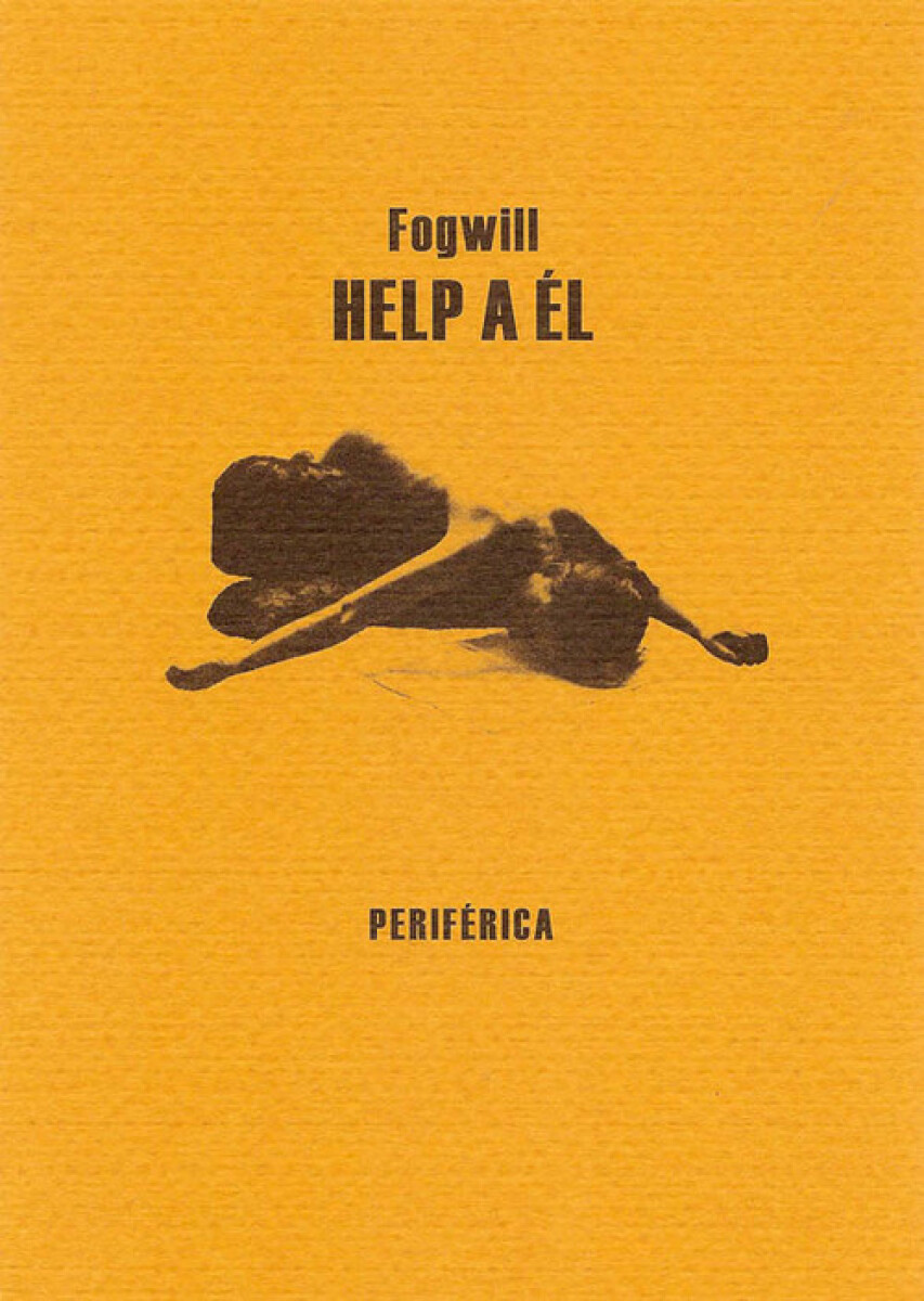 HELP A EL - FOGWILL 