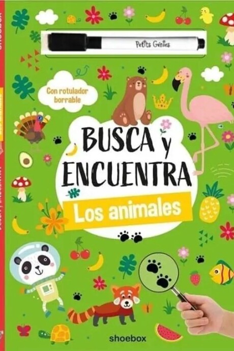 BUSCA Y ENCUENTRA LOS ANIMALES BUSCA Y ENCUENTRA LOS ANIMALES