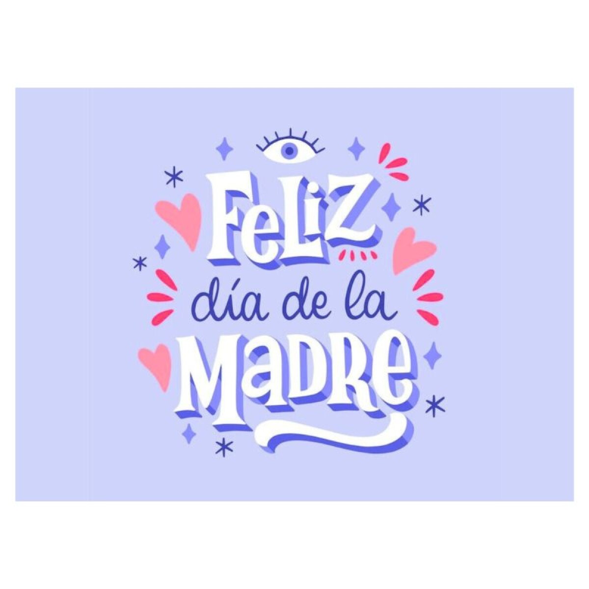 Lámina Feliz Día Mamá - Magic Rect. 