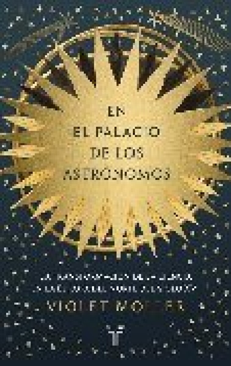 EL PALACIO DE LOS ASTRONOMOS 