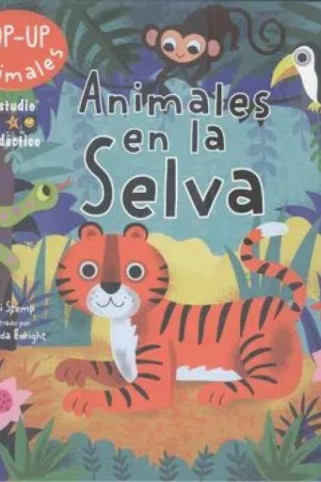 ANIMALES EN LA SELVA POP UP ANIMALES EN LA SELVA POP UP