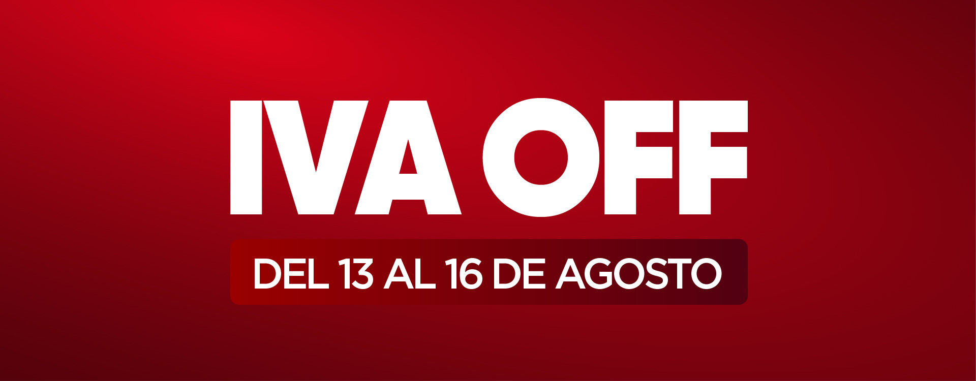 IVA OFF Ago26