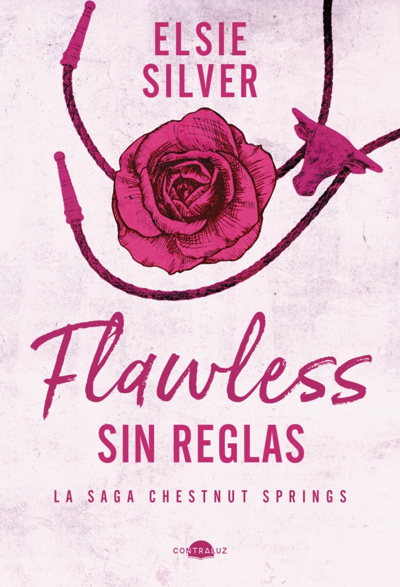 Flawless: Sin reglas. Saga Chestnut Springs 