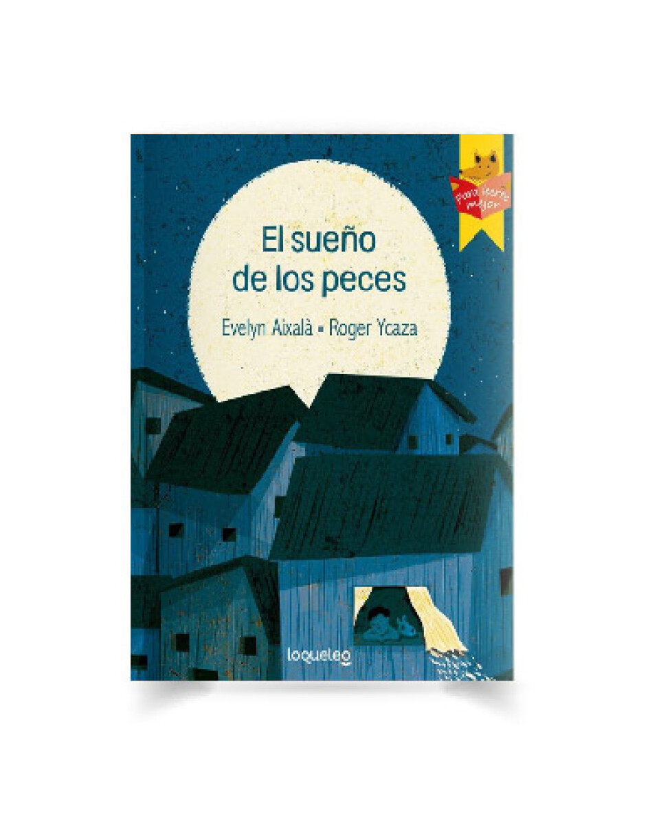 Libro el Sueño de los Peces Evelyn Aixalá Roger Ycaza - 001 