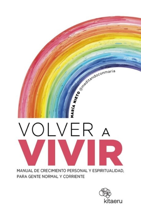 VOLVER A VIVIR VOLVER A VIVIR