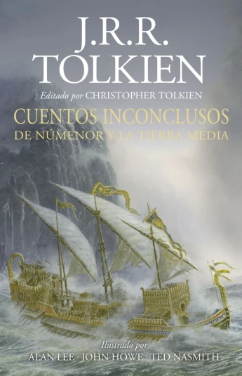 Cuentos inconclusos de Númenor y la Tierra Media. Edición Ilustrada Cuentos inconclusos de Númenor y la Tierra Media. Edición Ilustrada