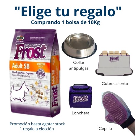 FROST ADULTO PEQUEÑO 10 KG Frost Adulto Pequeño 10 Kg