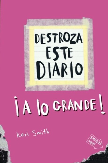 DESTROZA ESTE DIARIO A LO GRANDE - ROSA DESTROZA ESTE DIARIO A LO GRANDE - ROSA