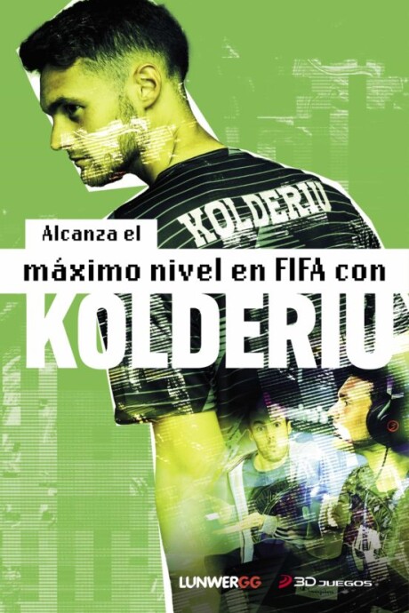 ALCANZA EL MÁXIMO NIVEL DE FIFA CON KOLDERIU ALCANZA EL MÁXIMO NIVEL DE FIFA CON KOLDERIU