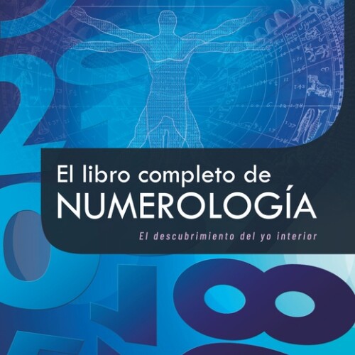 El Libro Completo De Numerologia El Libro Completo De Numerologia