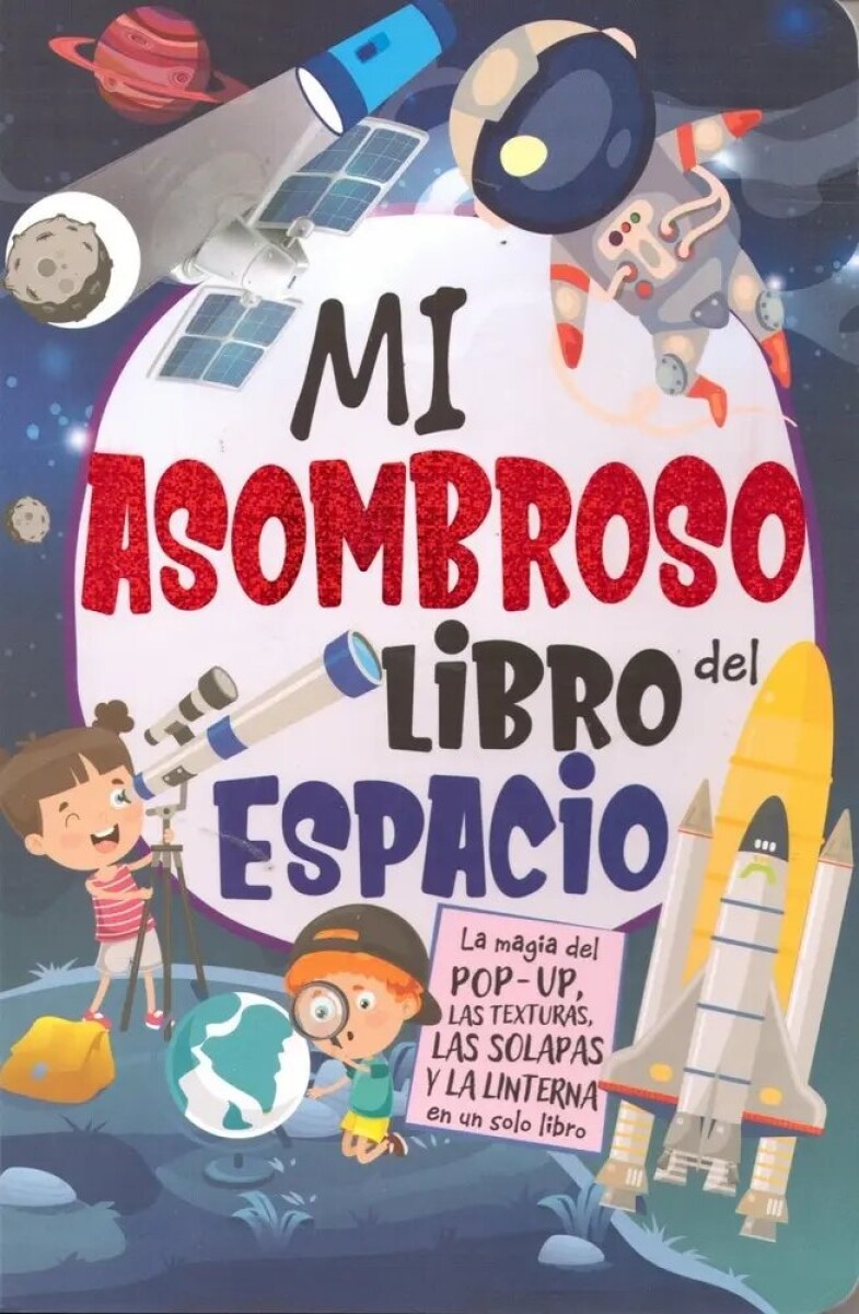 MI ASOMBROSO LIBRO DEL ESPACIO 
