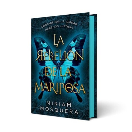 LA REBELION DE LA MARIPOSA LA REBELION DE LA MARIPOSA