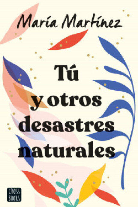 TU Y OTROS DESASTRES NATURALES TU Y OTROS DESASTRES NATURALES