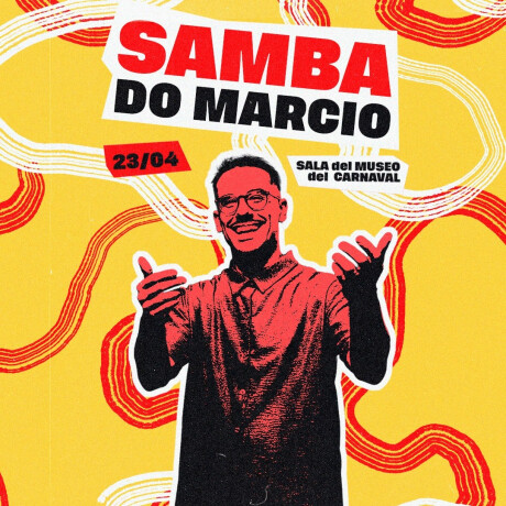 Samba do Marcio Abril Pista general Tanda 3